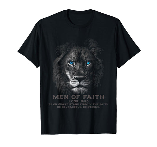 Lion of Faith 1 Corinthians 16:13 Scripture Verse T-Shirt
