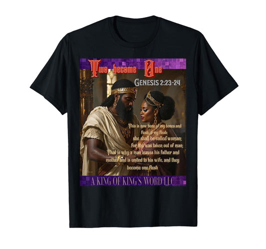 Two Become One Genesis 2:23-24 T-Shirt