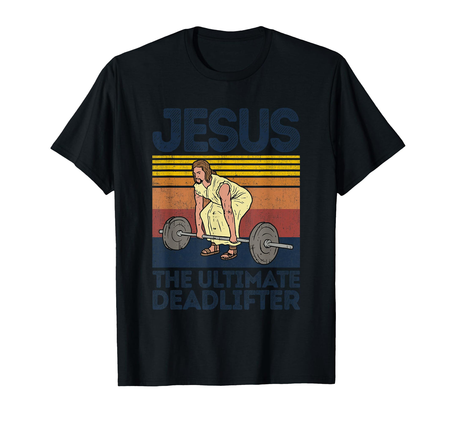 Vintage Jesus The Ultimate Deadlifter Funny Christian Gym T-Shirt