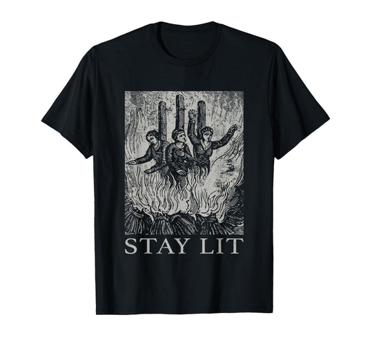 Occult Stay Lit Satan Devil Hell Unholy Antichrist Witch T-Shirt