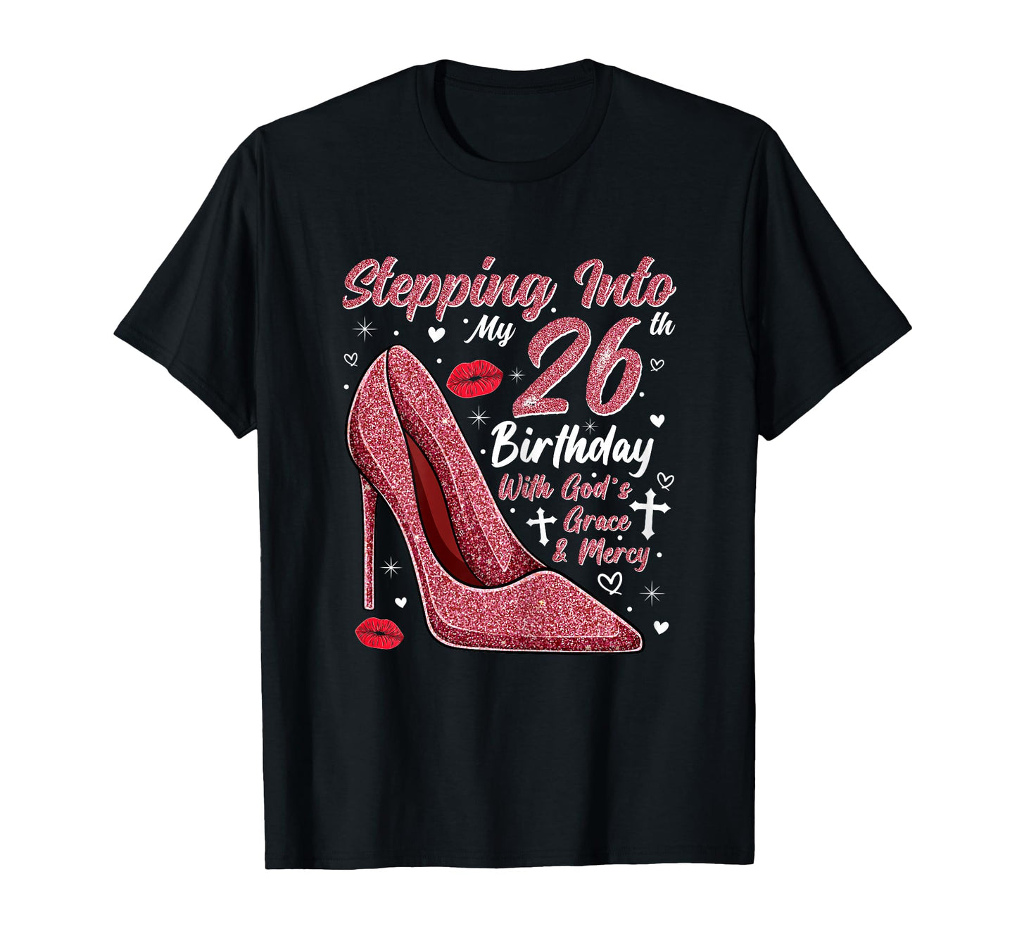 Stepping Into My 26th Birthday Ladies 26 Year Old T-Shirt