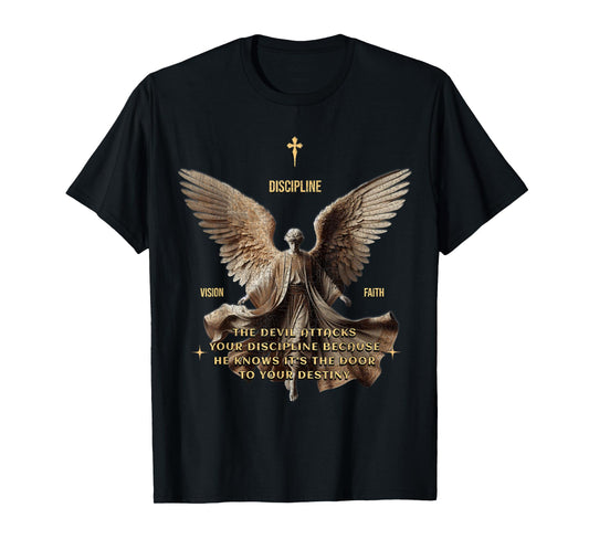 Discipline Inspiration for Christian Motivation Message T-Shirt