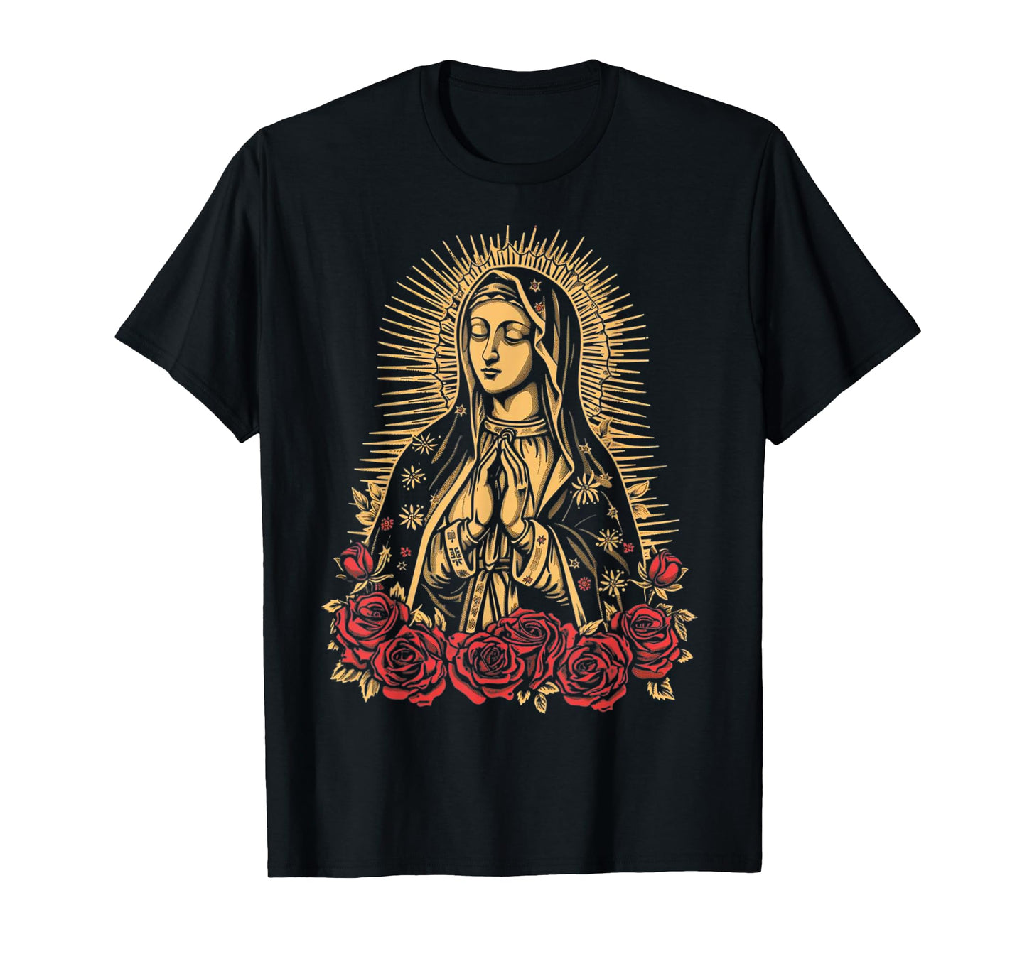 Our Lady De Guadalupe Sant Mary For Christians, Catholics T-Shirt