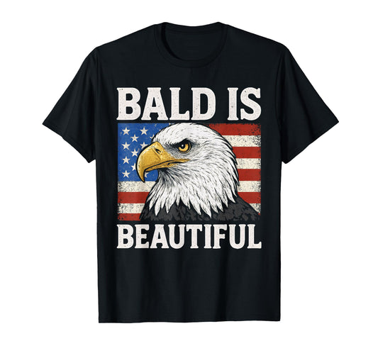 Bald Is Beautiful 4th of July American Flag USA Bald Eagle T-Shirt