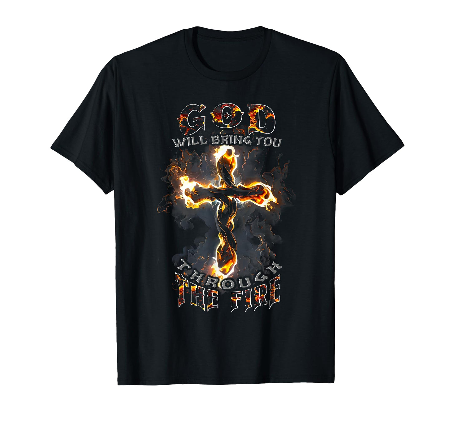 God Will Bring You Through The Fire Vintage Cross Christian T-Shirt