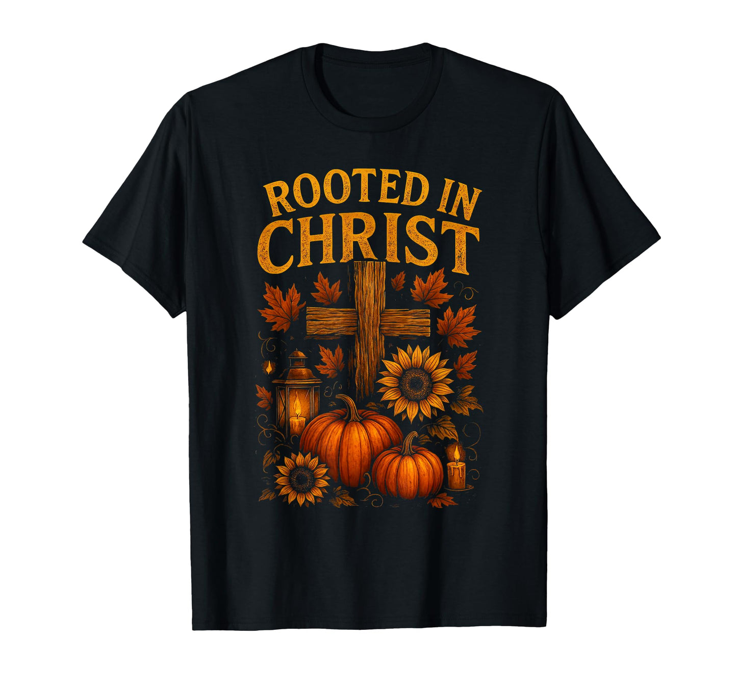 Rooted in Christ Pumpkin Sunflower Fall Religious Christian T-Shirt