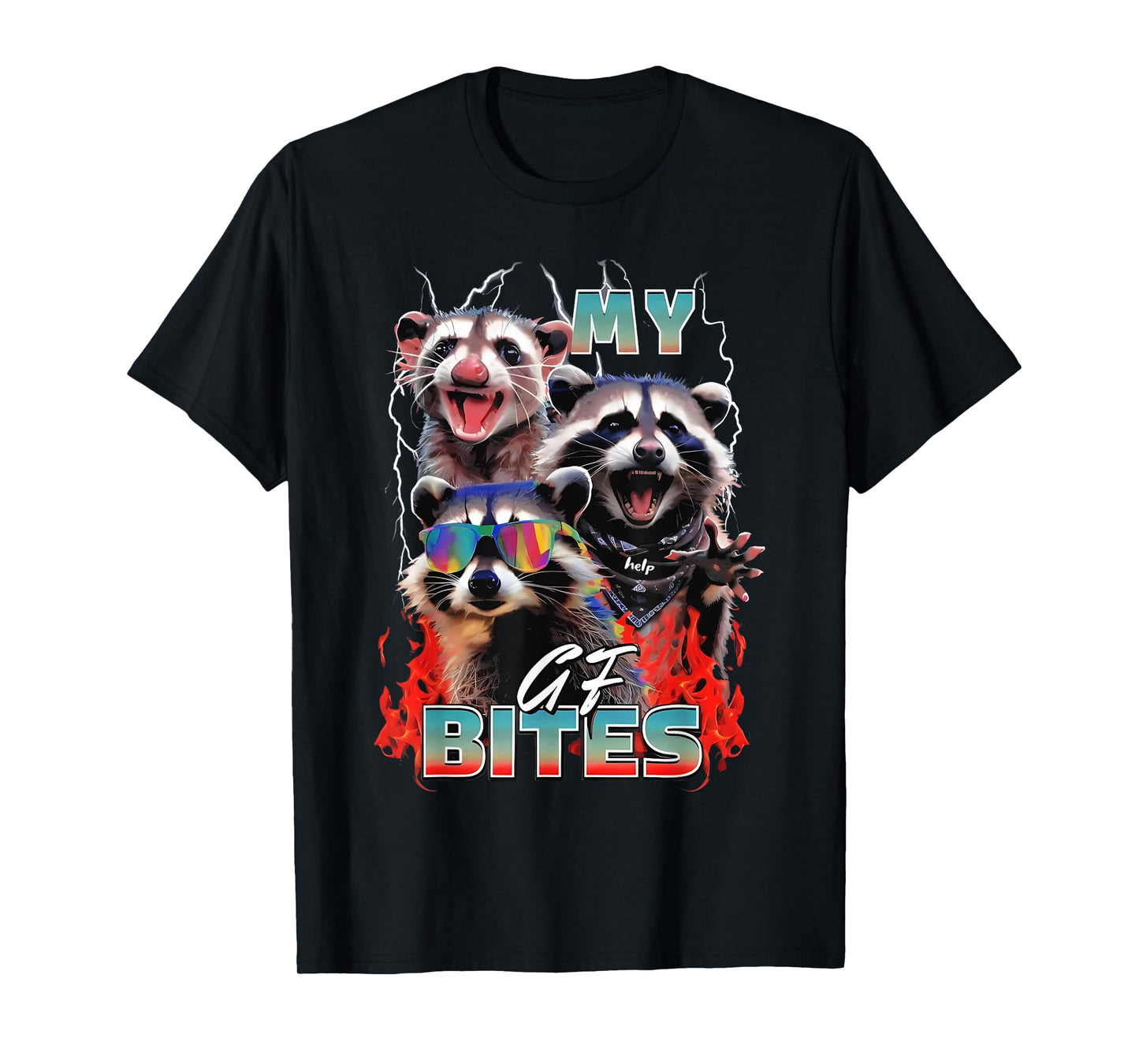 My Gf Bites Raccoon Funny My Girlfriend Bites T-Shirt