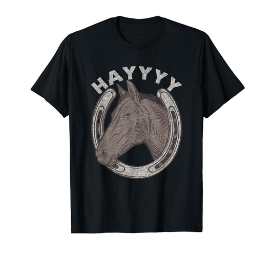 Funny Horse Hay Saying | Equestrian Lover Vintage Graphic T-Shirt