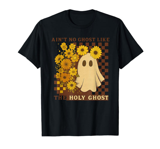 Ain’t No Ghost Like Christian Halloween with Sunflowers T-Shirt