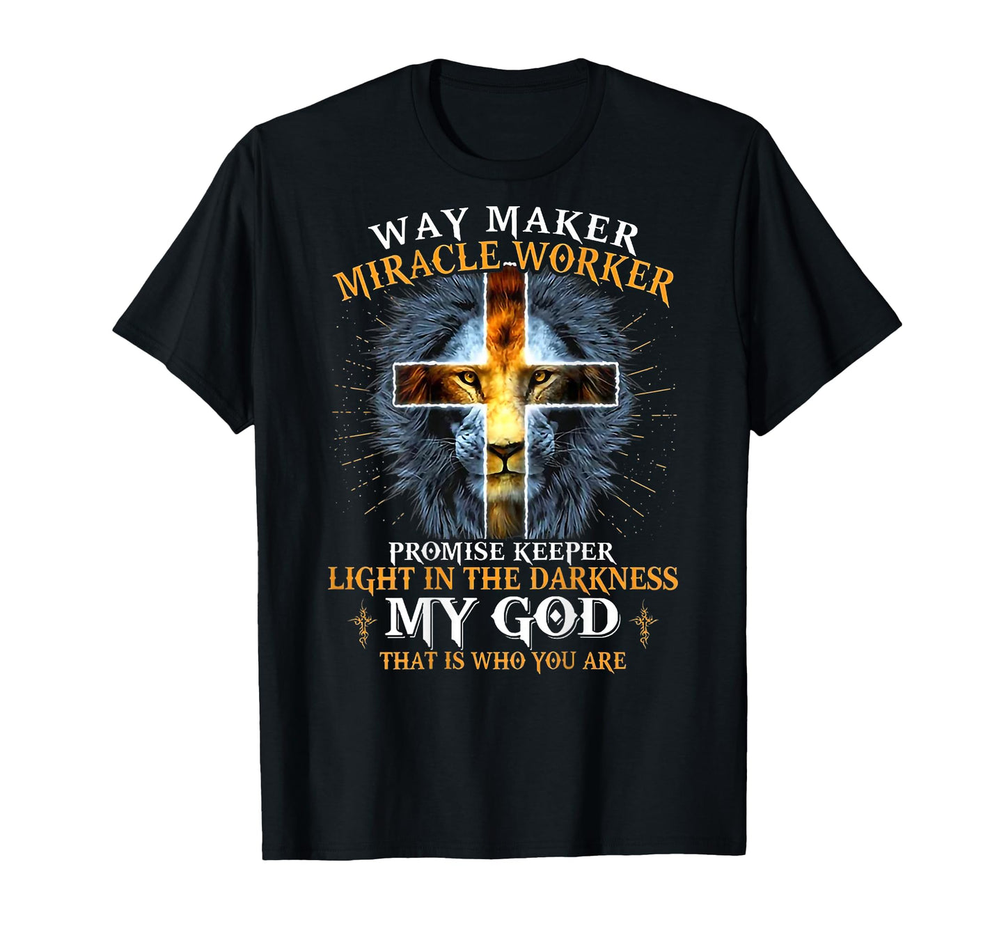 way maker miracle worker promise keeper T-Shirt