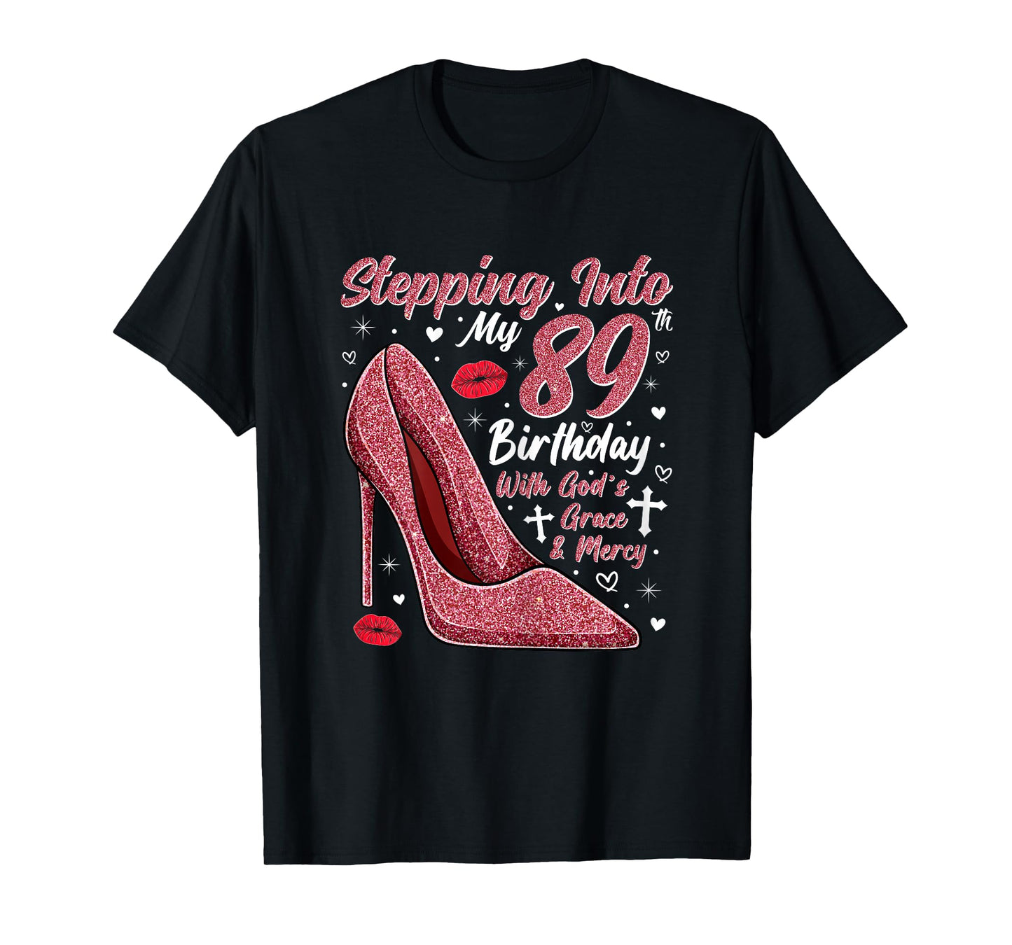 Stepping Into My 89th Birthday Ladies 89 Year Old T-Shirt