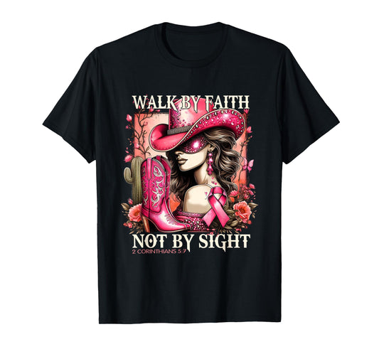 Walk by Faith Breast Cancer Awareness Cowgirl T-Shirt
