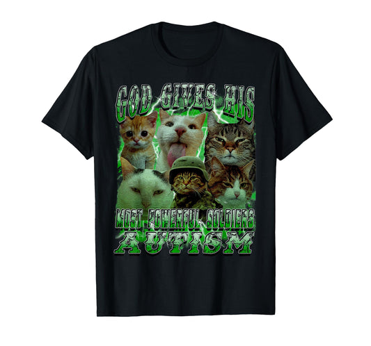 God Gives His Most Powerful Autism Funny Cat Meme Bootleg T-Shirt
